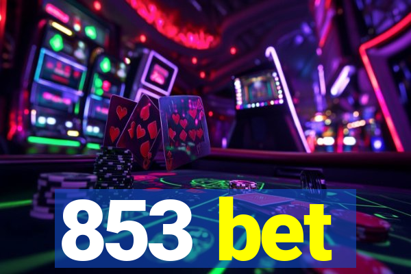 853 bet